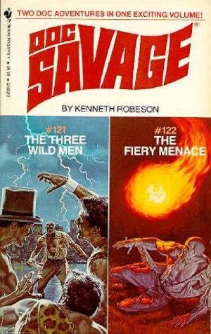 [Doc Savage (Bantam) #121, 122] • The Fiery Menace